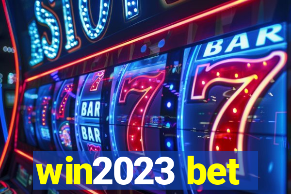 win2023 bet